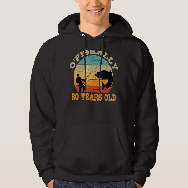 Veste À Capuche O'Fishally 80 Ans Pêche Anniversaire Thème Par (Devant)
