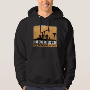 Veste À Capuche Oilfield Worker Roucou bon nous donne ce que nous