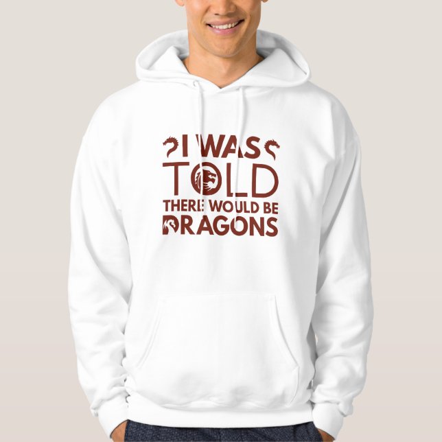 Veste À Capuche On M'A Dit Qu'Il Y Aurait Des Dragons (Devant)