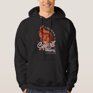 Veste À Capuche On M'Appelle Le Whisperer D'Écureuil Pas Vraiment