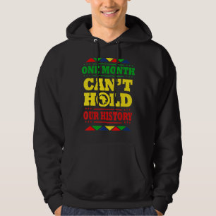 Veste À Capuche One Month Can't Hold Our History African Black His