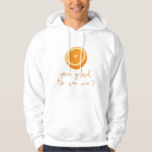 Veste À Capuche Orange Vous Êtes Heureux De Me Voir ?