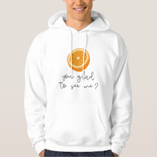 Veste À Capuche Orange Vous Êtes Heureux De Me Voir ?