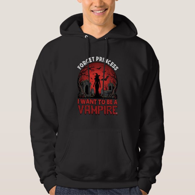 Veste À Capuche Oublier Princesse Veut être Vampire Halloween_1 (Devant)