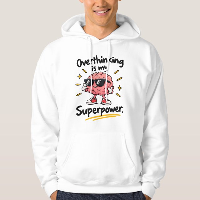 Veste À Capuche Overthinking Superpower (Devant)
