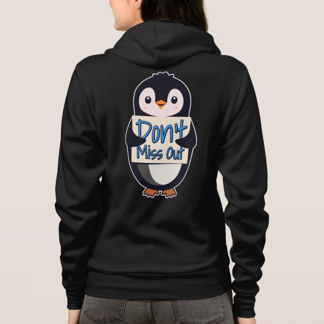 Veste À Capuche Pancarte Pingouin Ne Ratez Rien (Dos)