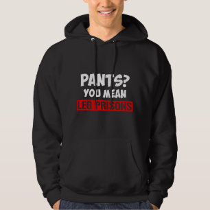 Veste À Capuche Pantalon Tu Veux Dire Prisons de Jambes