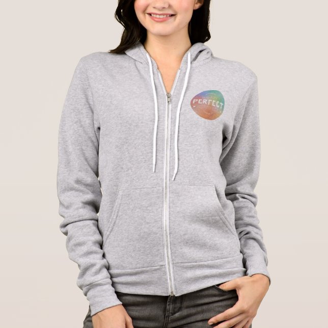 Veste À Capuche Parfait comme vous êtes Motivational Art Self Prid (Devant)