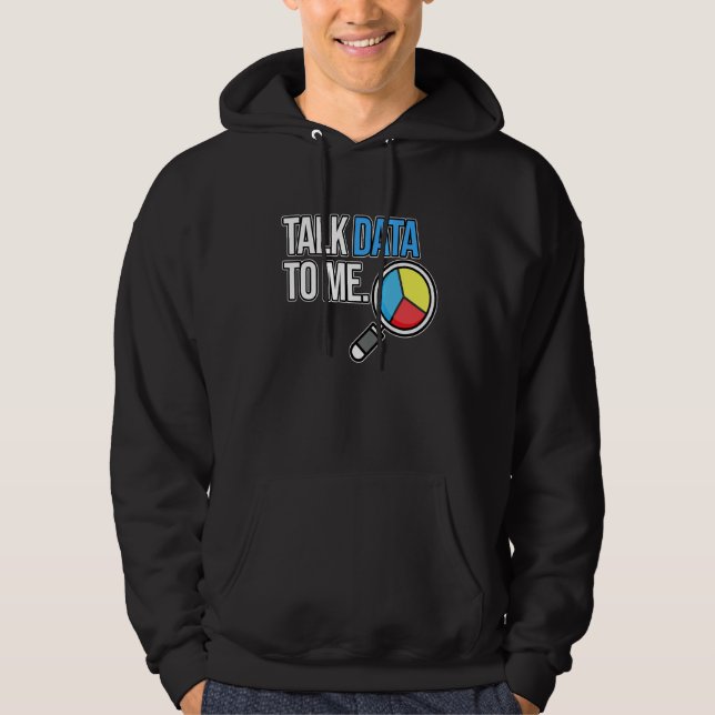 Veste À Capuche Parle Données À Moi Informaticien Analyste de Donn (Devant)
