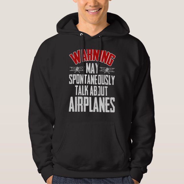 Veste À Capuche Parler D'Avions Pilote Et Avion (Devant)