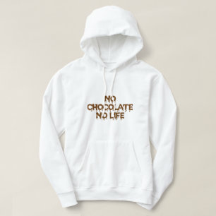 VESTE À CAPUCHE PAS DE CHOCOLAT PAS DE VIE