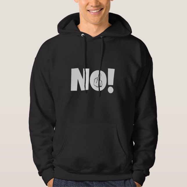 Veste À Capuche Pas de déclaration provocatrice sur le doigt moyen (Devant)