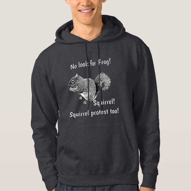 Veste À Capuche Pas de grenouille ! Protestation de l'écureuil (Devant)