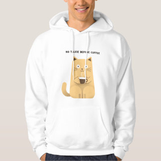 Veste À Capuche Pas de Parler Avant le Café – Chat Drôle Amateur d
