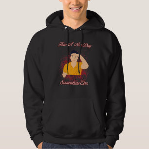 Veste À Capuche Passez Une Belle Journée Quelque Part Autre Humour