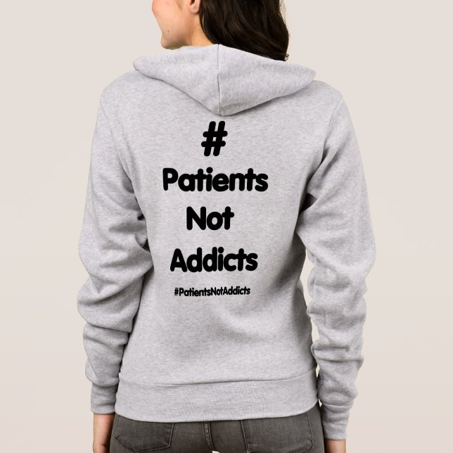 Veste À Capuche #PatientsNotAddicts (Dos)