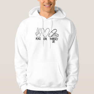 Veste À Capuche Peace Love Pharmacy Life Tech Pharmacist Medicine