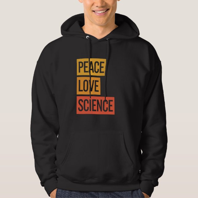 Veste À Capuche Peace Love Science Enseignant École Étudiante Plai (Devant)