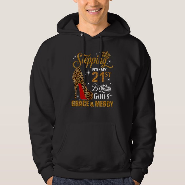 Veste À Capuche Pénétrer dans mon 21e anniversaire avec la grâce d (Devant)