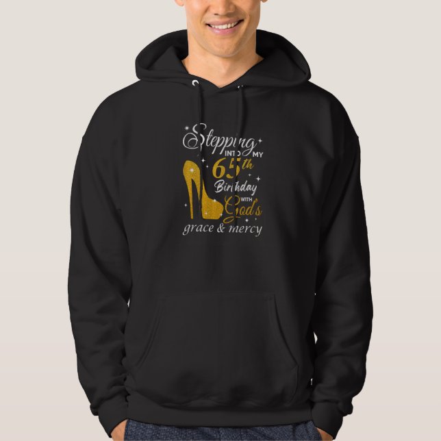 Veste À Capuche Pénétrer dans mon 65e anniversaire avec la grâce d (Devant)