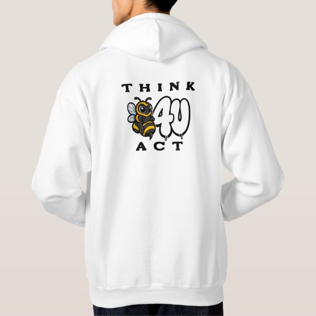 Veste À Capuche Pensez Avant d'Agir (Dos)