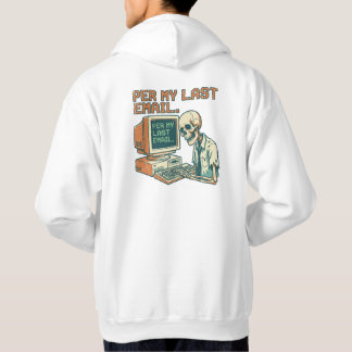 Veste À Capuche Per Mon Dernier Email | Drôle de squelette rétro 9