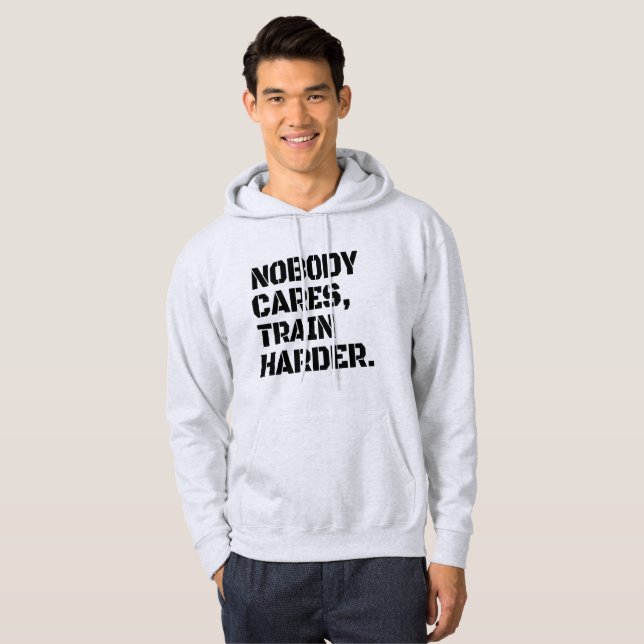 Veste À Capuche Personne Ne Se Soucie De Train Plus Harder (Devant entier)