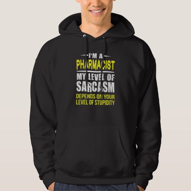 Veste À Capuche Pharmacien Sarcastique (Devant)