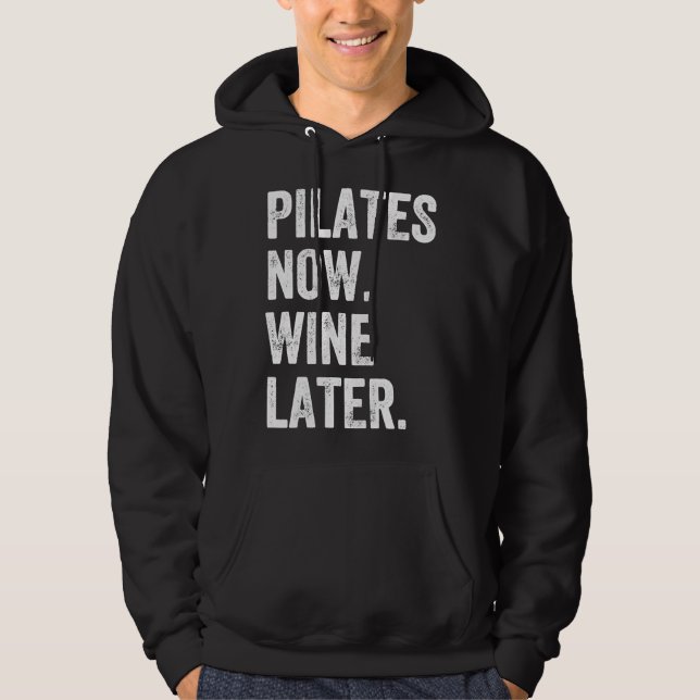Veste À Capuche Pilates maintenant Vin plus tard Pilates (Devant)