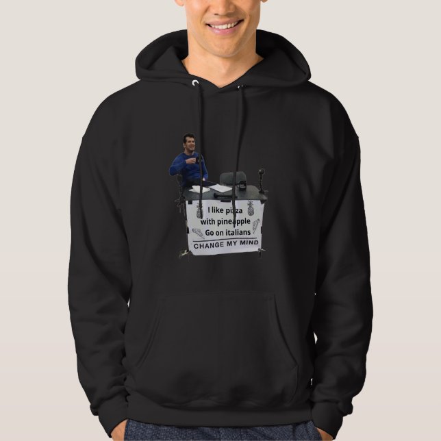 Veste À Capuche Pizza à l'ananas Changez mon avis (Devant)