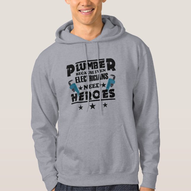 Veste À Capuche Plomber Parce Que Même Les Électriciens Ont Besoin (Devant)