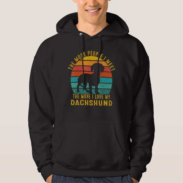Veste À Capuche Plus Je Rencontre De Personnes, Plus J'Aime Mon Da (Devant)