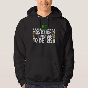 Veste À Capuche Plus susceptible de prétendre être irlandais à la 