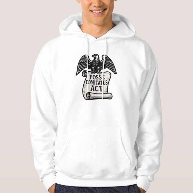 Veste À Capuche Posse Comitatus Act Eagle Scroll (Devant)