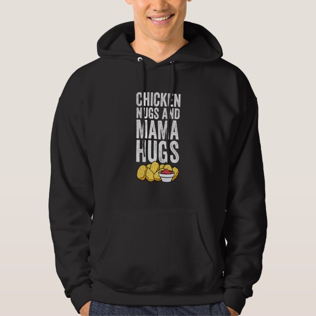 Veste À Capuche Poulet Nuggets Mama Hugs Femmes Hommes Enfants (Devant)