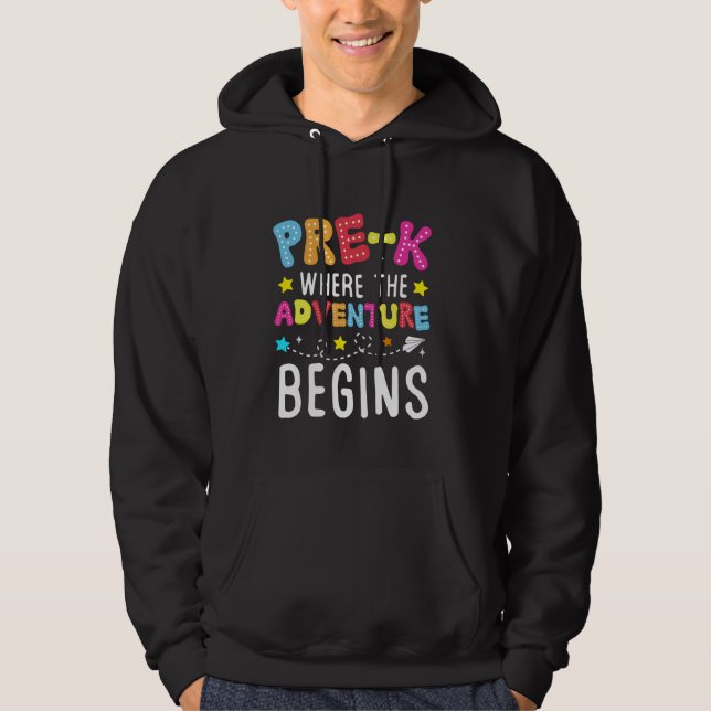 Veste À Capuche Pré-k où l'aventure commence le premier jour de Pr (Devant)