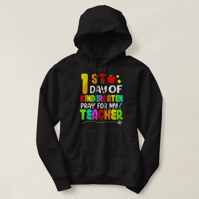 Veste À Capuche Premier Jour D'Enfance Priez Pour Mon Professeur D (Design devant)