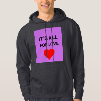Veste à capuche premium tout pour l'amour