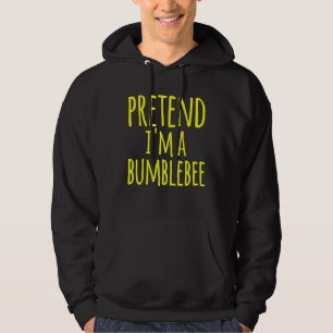 Veste À Capuche Prétendre Que Je Suis Un Costume D'Abeille Bumbleb