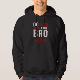 Veste À Capuche Programmation Codage Vous Même Code Bro Coder