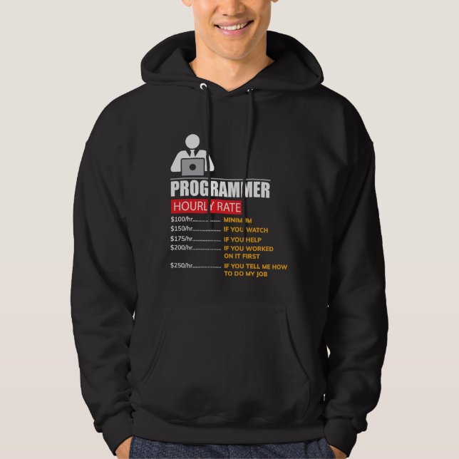 Veste À Capuche Programmeur de taux horaire - salaires drôles (Devant)