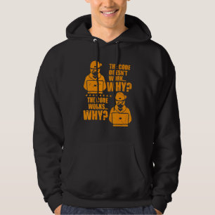 Veste À Capuche Programmeur informatique Le code fonctionne Pourqu