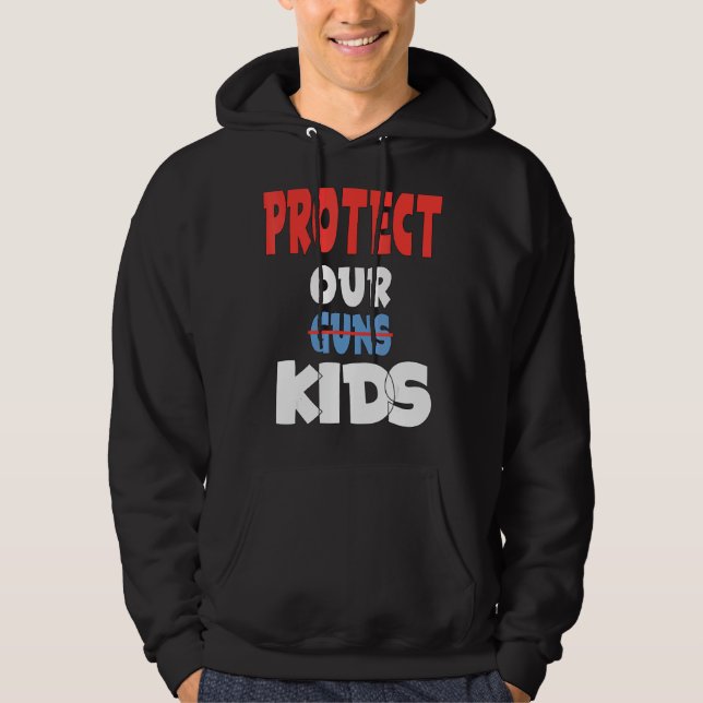 Veste À Capuche Protéger nos enfants et non les armes à feu (Devant)