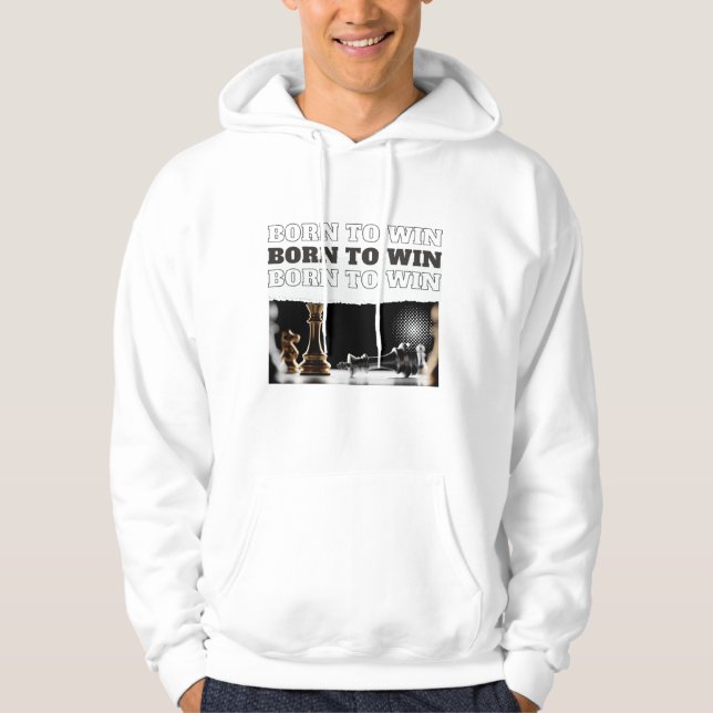 Veste À Capuche Pull à capuche « BORN TO WIN » Victoire d'échecs – (Devant)