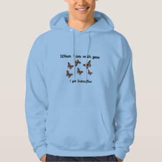 Veste À Capuche Quand je suis avec toi, j'ai des papillons romanti