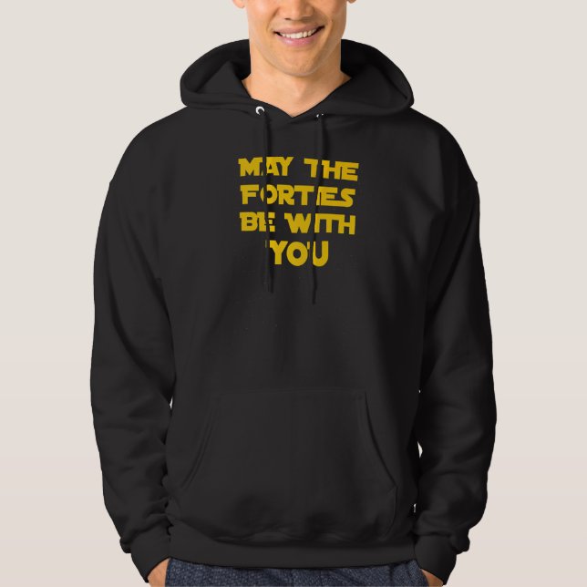 Veste À Capuche Que Les Quarties Soient Avec Vous Anniversaire Adu (Devant)