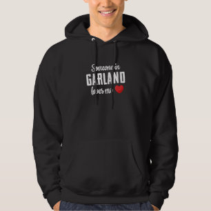 Veste À Capuche Quelqu'un dans Garland m'aime