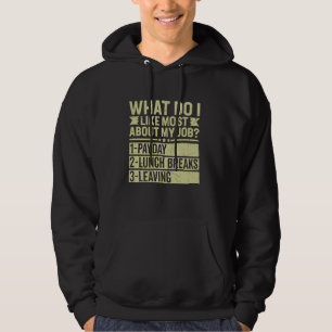 Veste À Capuche Qu'est-ce que j'aime le plus dans mon travail Payd