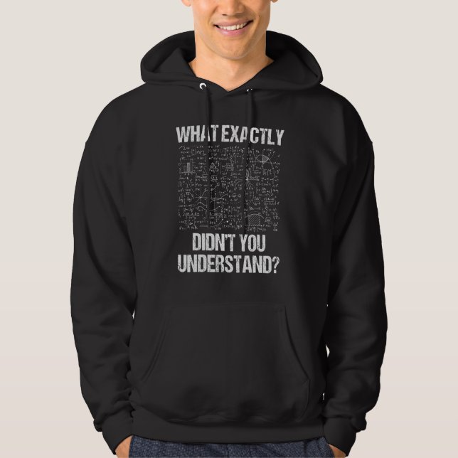 Veste À Capuche Qu'Est-Ce Que Vous N'Avez Pas Compris La Physique  (Devant)