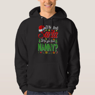 Veste À Capuche Qui a besoin de Père Noël quand vous avez la nouno
